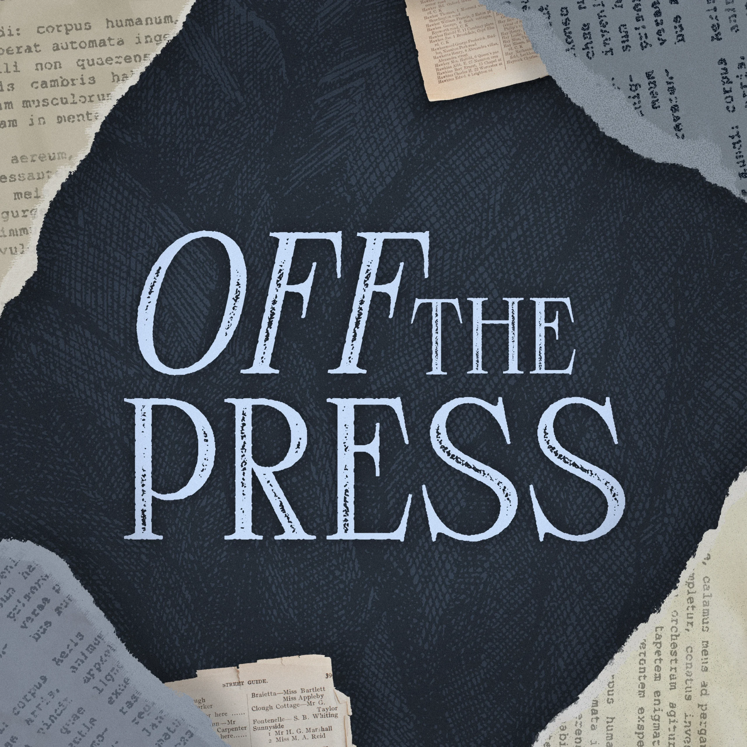 Off the Press Podcast