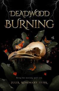 Deadwood Burning